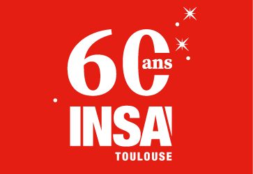 60 ans de l&rsquo;INSA Toulouse